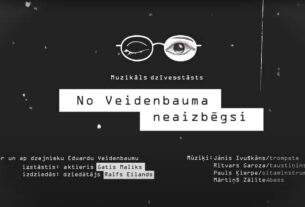 No Veidenbauma neaizbēgsi